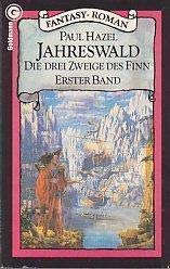Die drei Zweige des Finn I. Jahreswald. Books