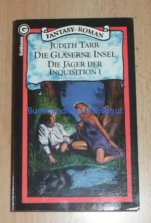Die gläserne Insel. ( Die Jäger der Inquisition, 1). Fantasy- Roman. Religion & Esotericism