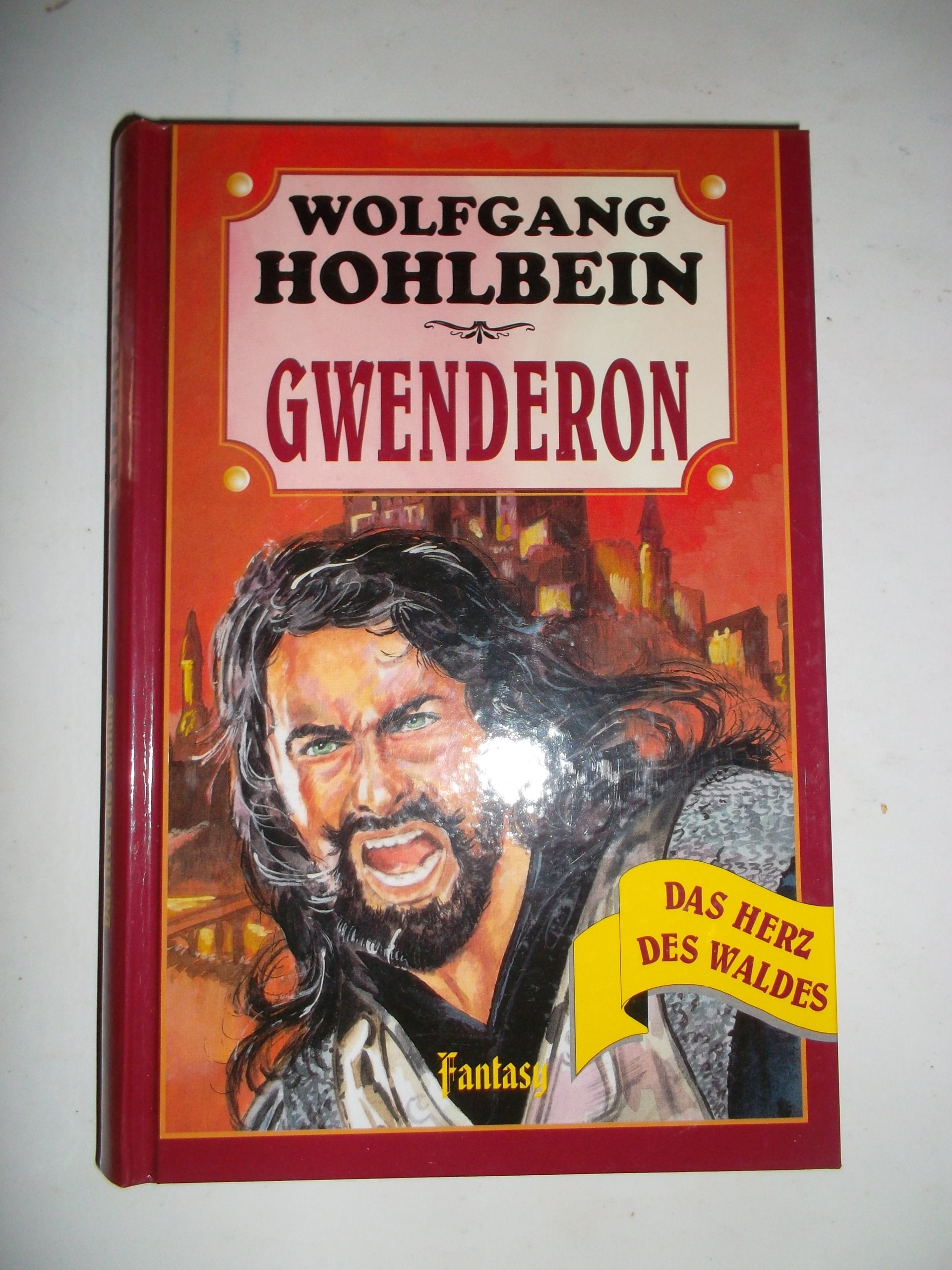 Gwenderon. ( Das Herz des Waldes, 1). (Fantasy). Books