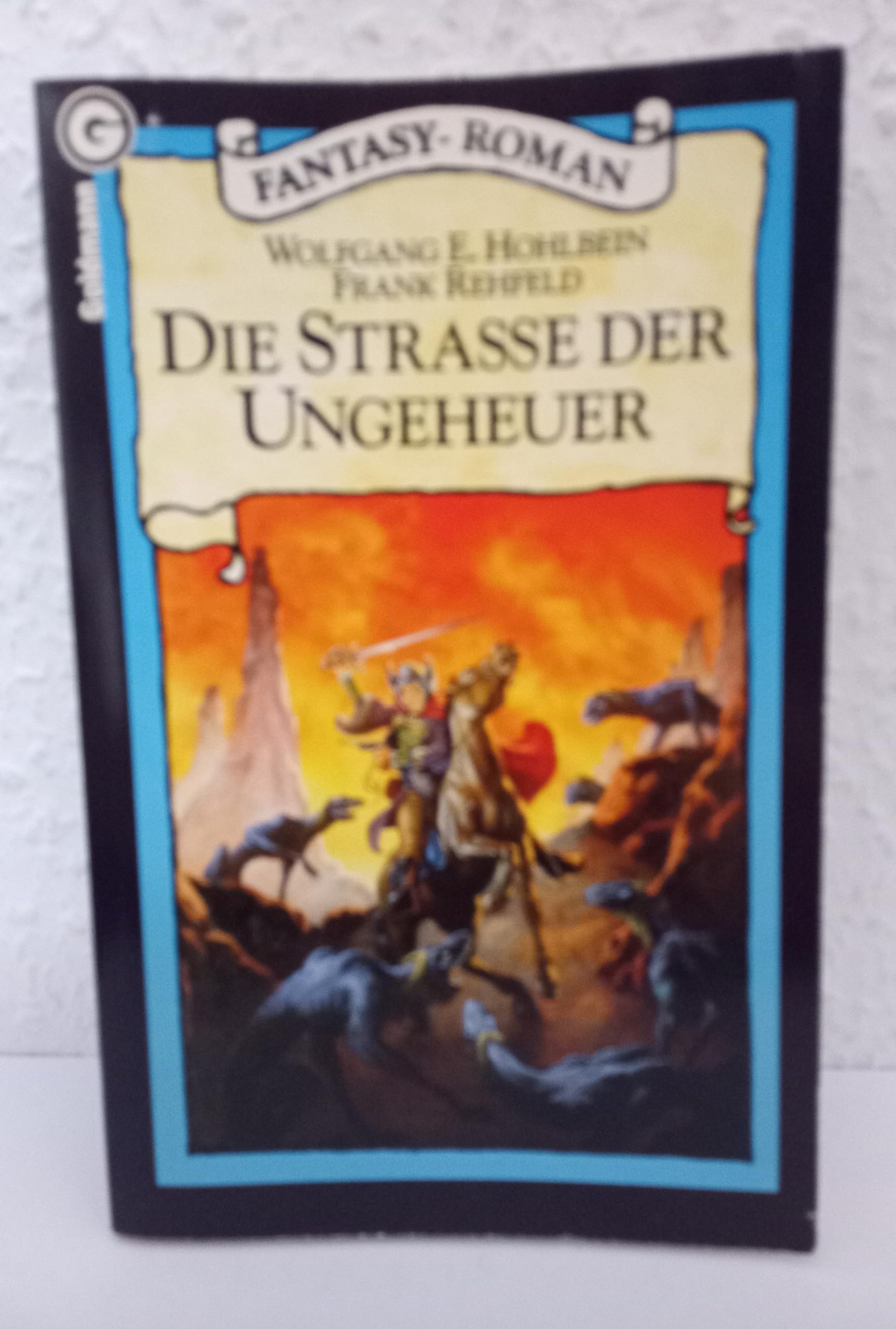 Die Saga von Garth und Torian. Bd. 4. Die Straße der Ungeheuer Books