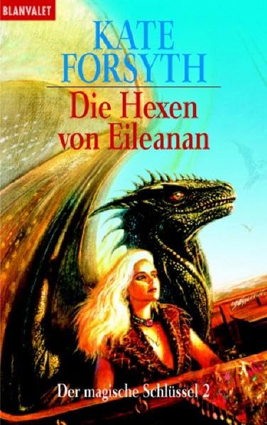 Der magische Schlüssel / Die Hexen von Eileanan (BLA - Fantasy) Books