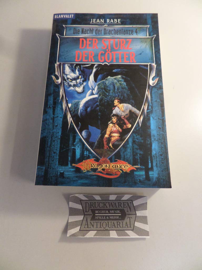 Nacht der Drachenlanze / Die Nacht der Drachenlanze 4: Der Sturz der Götter (BLA - Fantasy) Contemporary literature