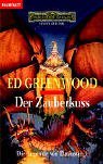 Die Legende von Elminster / Der Zauberkuss (BLA - Fantasy) Contemporary literature