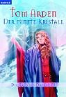Der fünfte Kristall: Roman Books