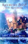 Die Legenden von Midkemia, Band 02:Die drei Krieger Fantasy & Sci-Fi