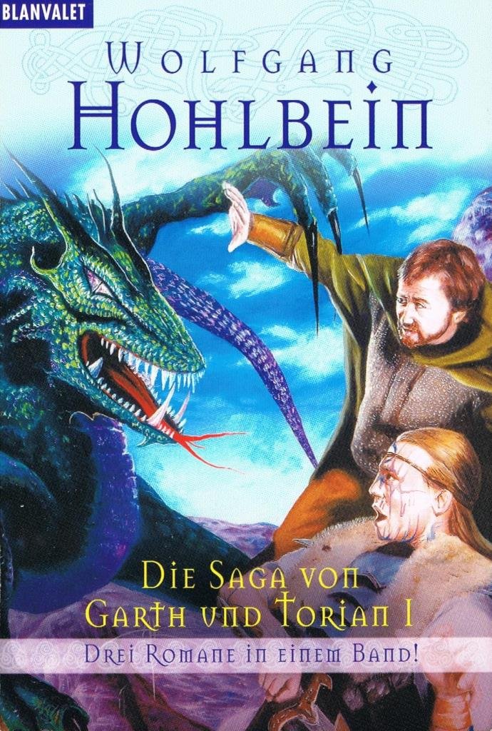 Die Saga von Garth und Torian 01. Fantasy & Sci-Fi