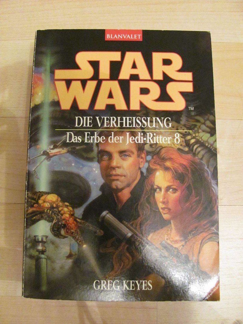 Star Wars: Das Erbe der Jedi-Ritter 8. Die Verheißung Fantasy & Sci-Fi