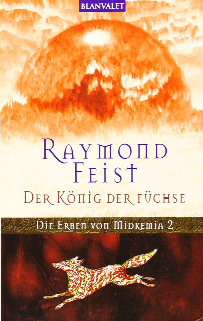 Der König der Füchse. Die Erben von Midkemia 02. Contemporary literature