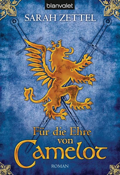 Für die Ehre von Camelot: Roman Contemporary literature