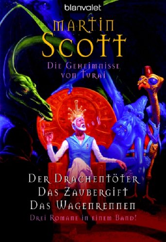 Der Drachentöter/Das Zaubergift/Das Wagenrennen. Die Geheimnisse von Turai 01 + 02 + 03 Fantasy & Sci-Fi