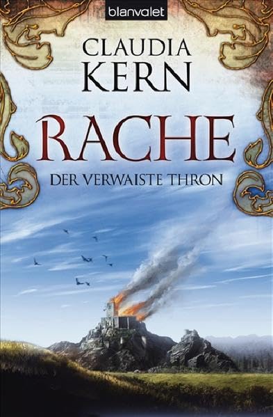Rache. Der verwaiste Thron 03. Contemporary literature