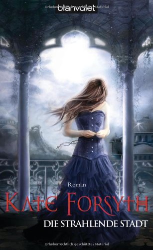 Die strahlende Stadt: Roman Fantasy & Sci-Fi