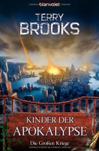 Die Großen Kriege 1. Kinder der Apokalypse Fantasy & Sci-Fi