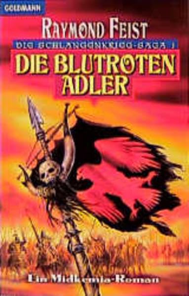 Die blutroten Adler. Ein Midkemia-Roman. Die Schlangenkrieg-Saga 01 Contemporary literature