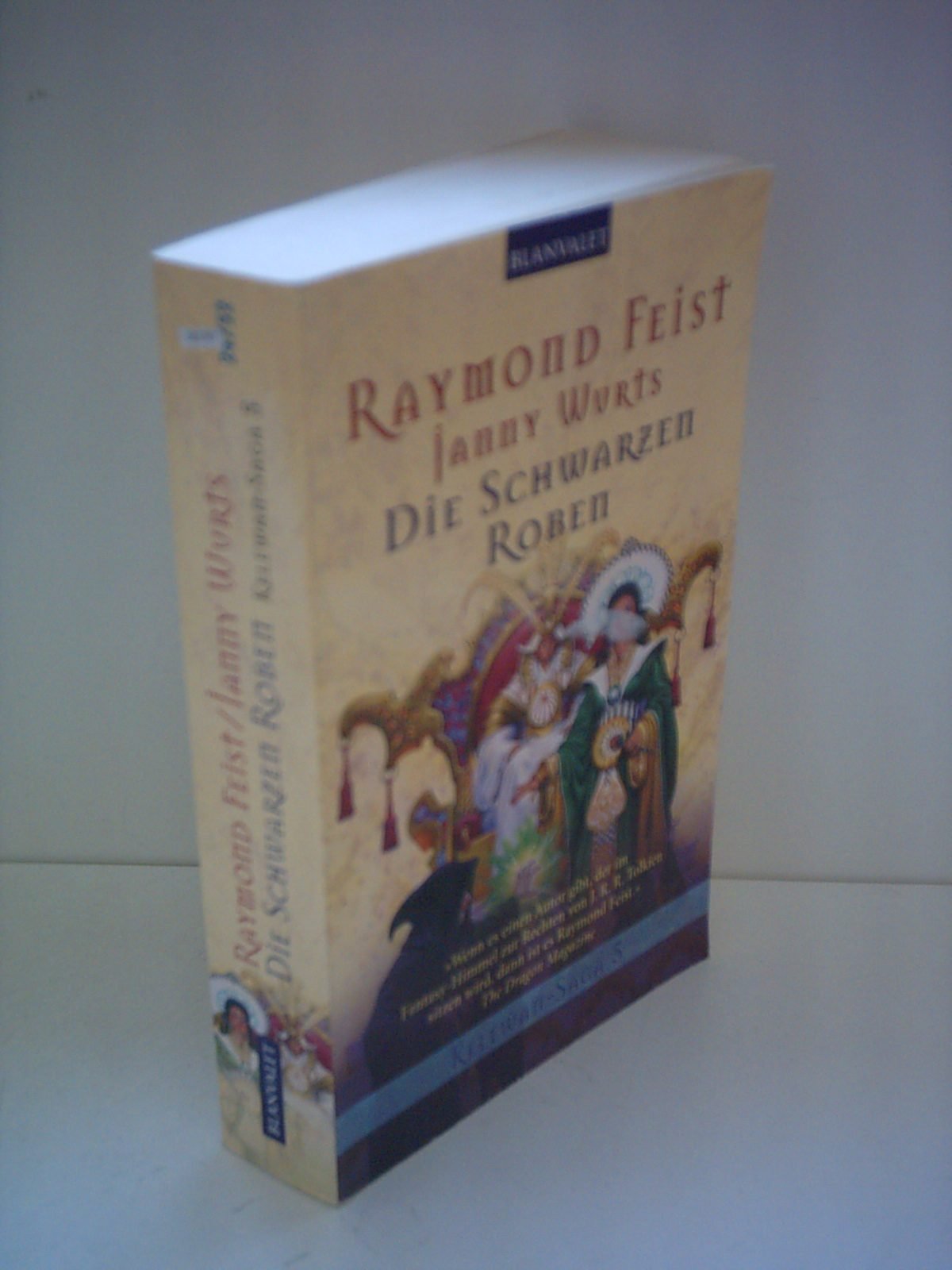 Die Kelewan-Saga 5: Die Schwarzen Roben Ein Roman von der anderen Seite des Spalts: Ein Roman von der anderen Seite des Spalts. Fantasy. Aus d. Amerikan. v. Susanne Gerold (BLA - Fantasy) Contemporary literature Books