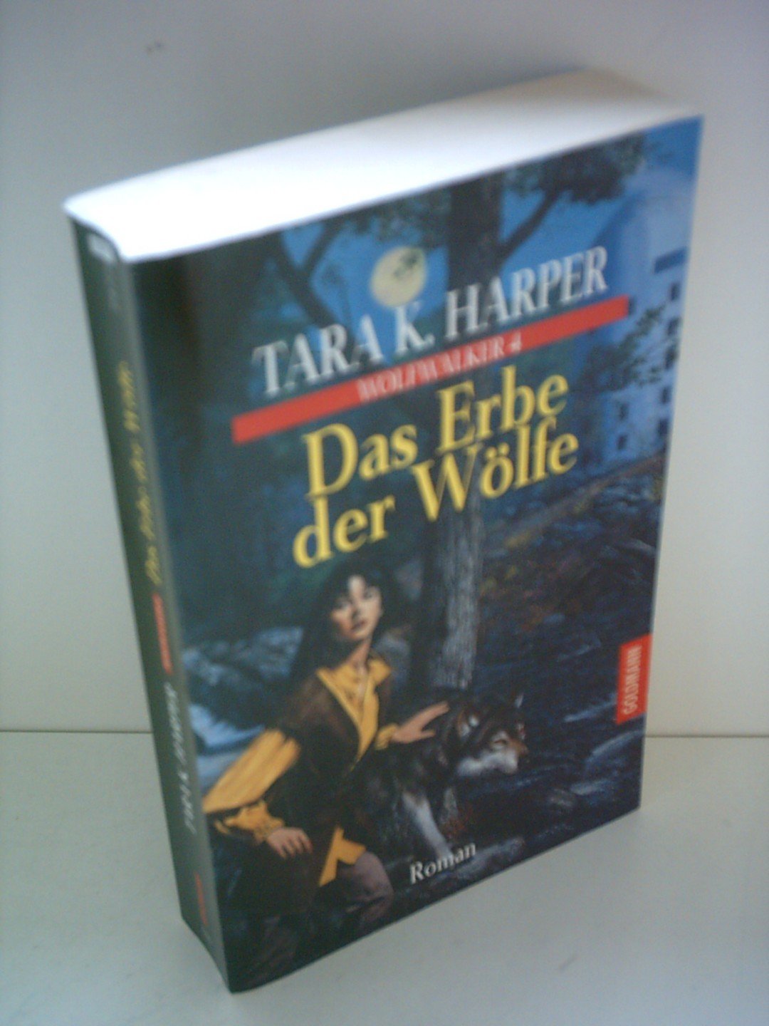 Das Erbe der Wölfe: Fantasy Roman. Aus d. Amerikan. v. Gerald Jung Fantasy & Sci-Fi