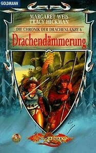 Die Chronik der Drachenlanze / Die Drachenlanze: Drachendämmerung. Die Chronik der Drachenlanze 06. Fantasy & Sci-Fi