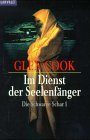 Im Dienst der Seelenfänger. Die schwarze Schar 01. Fantasy & Sci-Fi