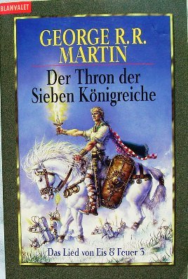 Das Lied von Eis und Feuer 03: Der Thron der Sieben Königreiche (BLA - Fantasy) Contemporary literature