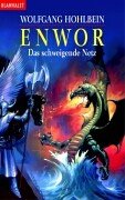 Enwor Band 07: Das schweigende Netz Fantasy & Sci-Fi