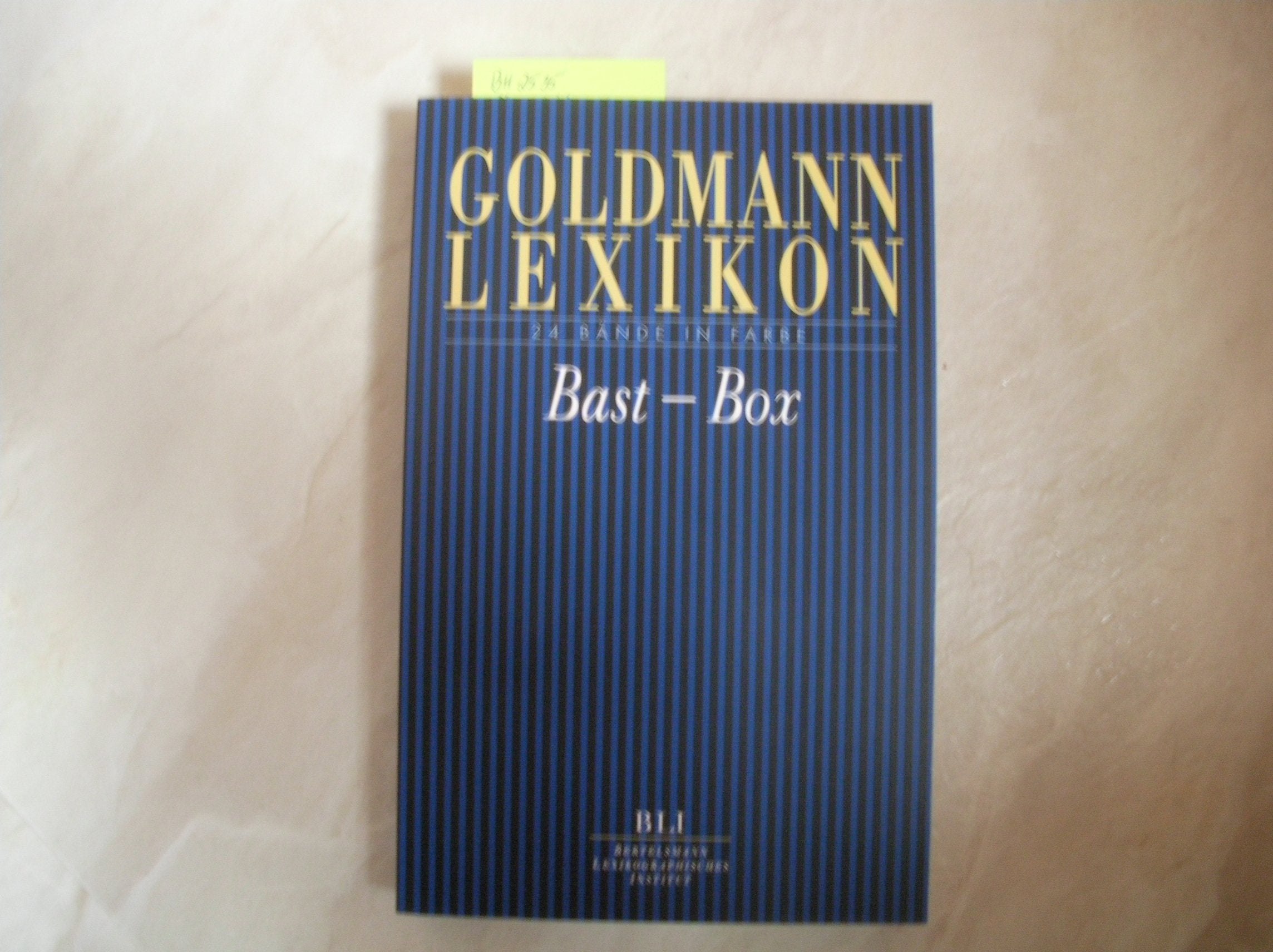 Goldmann-Lexikon. 25 Bände in Farbe: Bast - Box Leisure, Home & Garden