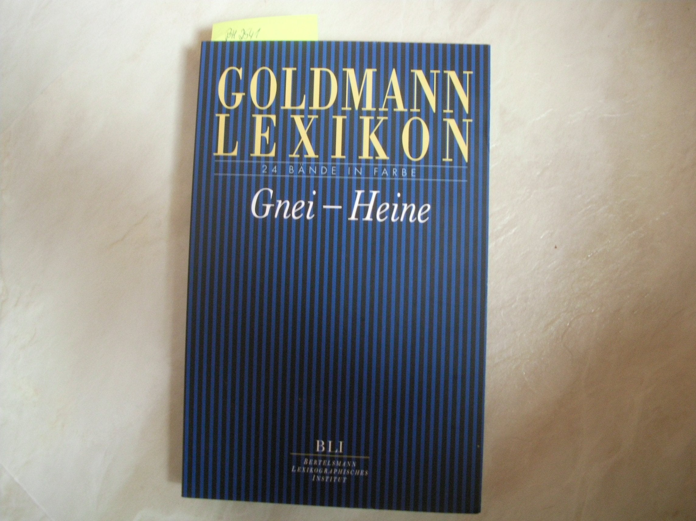 Goldmann-Lexikon. 25 Bände in Farbe: Gnei - Heine Leisure, Home & Garden