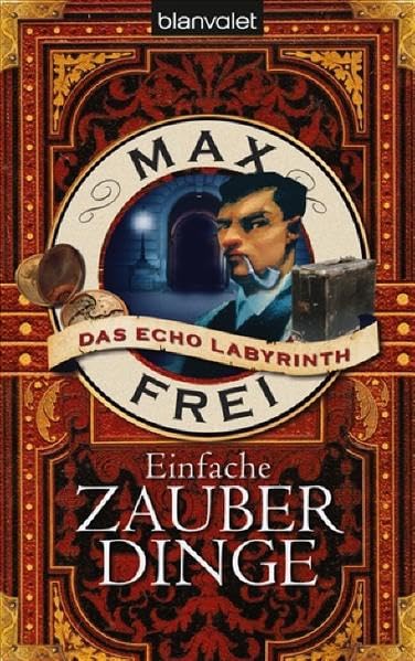 Das Echo-Labyrinth 5: Einfache Zauberdinge Contemporary literature Books