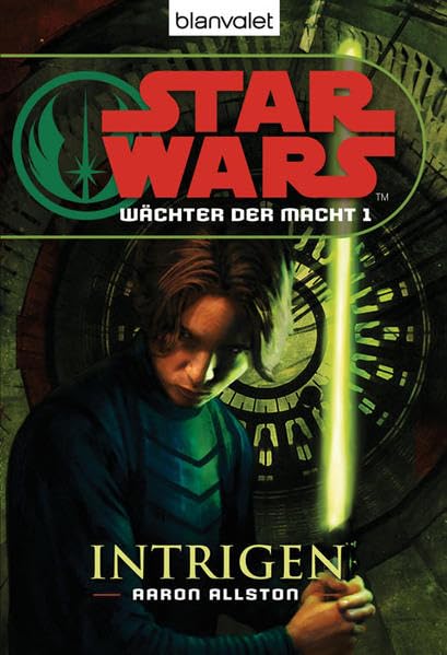 Star Wars. Wächter der Macht 01. Intrigen Contemporary literature