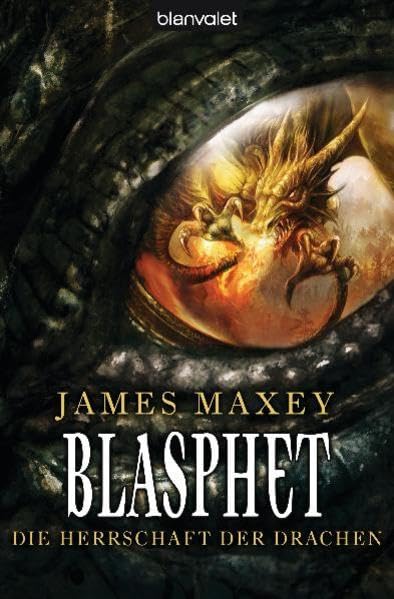 Blasphet: Die Herrschaft der Drachen Contemporary literature Books