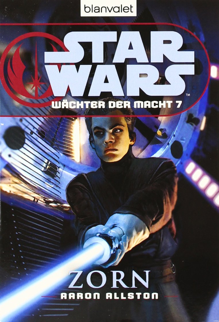 Star Wars™ Wächter der Macht 7: Zorn Contemporary literature