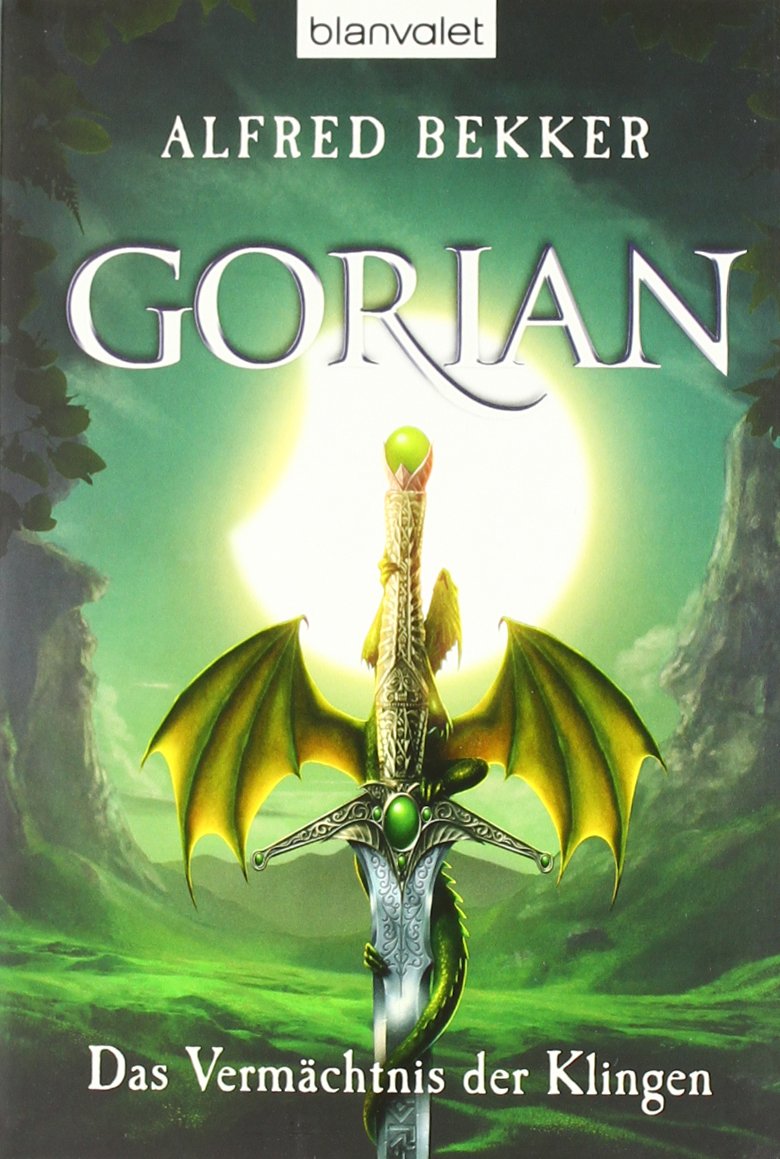 Gorian, Bd. 01: Das Vermächtnis der Klingen Contemporary literature