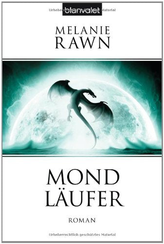 Die Drachenprinz-Saga 2: Mondläufer Fantasy & Sci-Fi