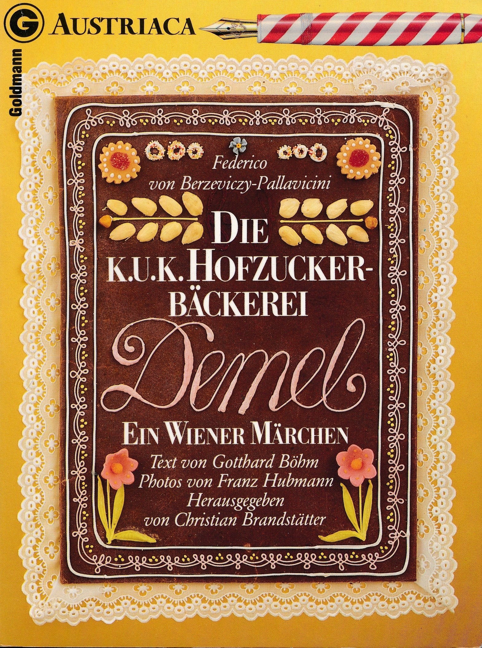 Die k. und k. Hofzuckerbäckerei Demel. Ein Wiener Märchen. Social Sciences