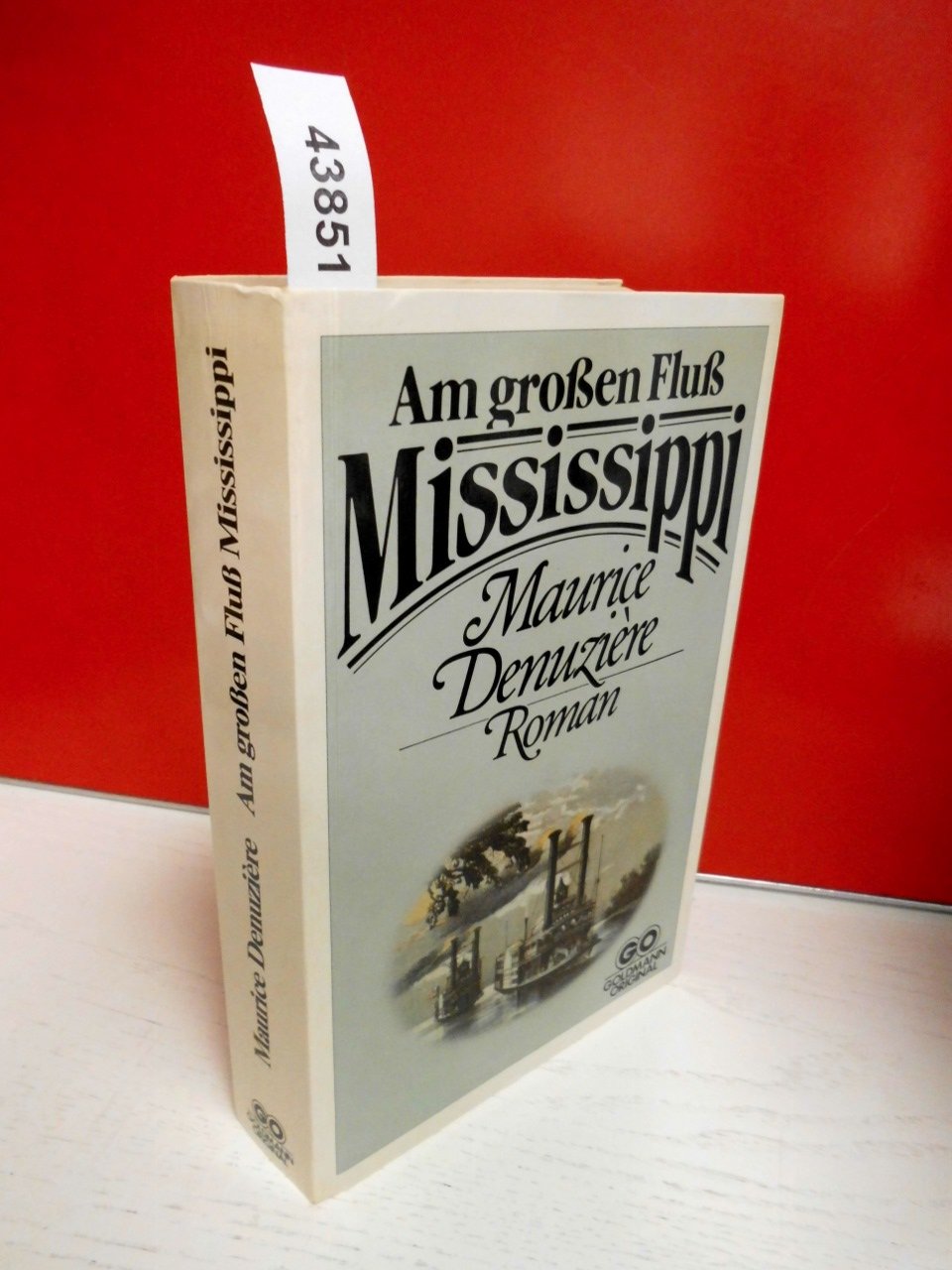 Am großen Fluß Mississippi. Roman. Books