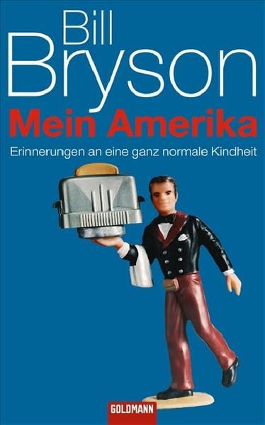 Mein Amerika: Erinnerungen an eine ganz normale Kindheit (Hardcover Fiction) Contemporary literature