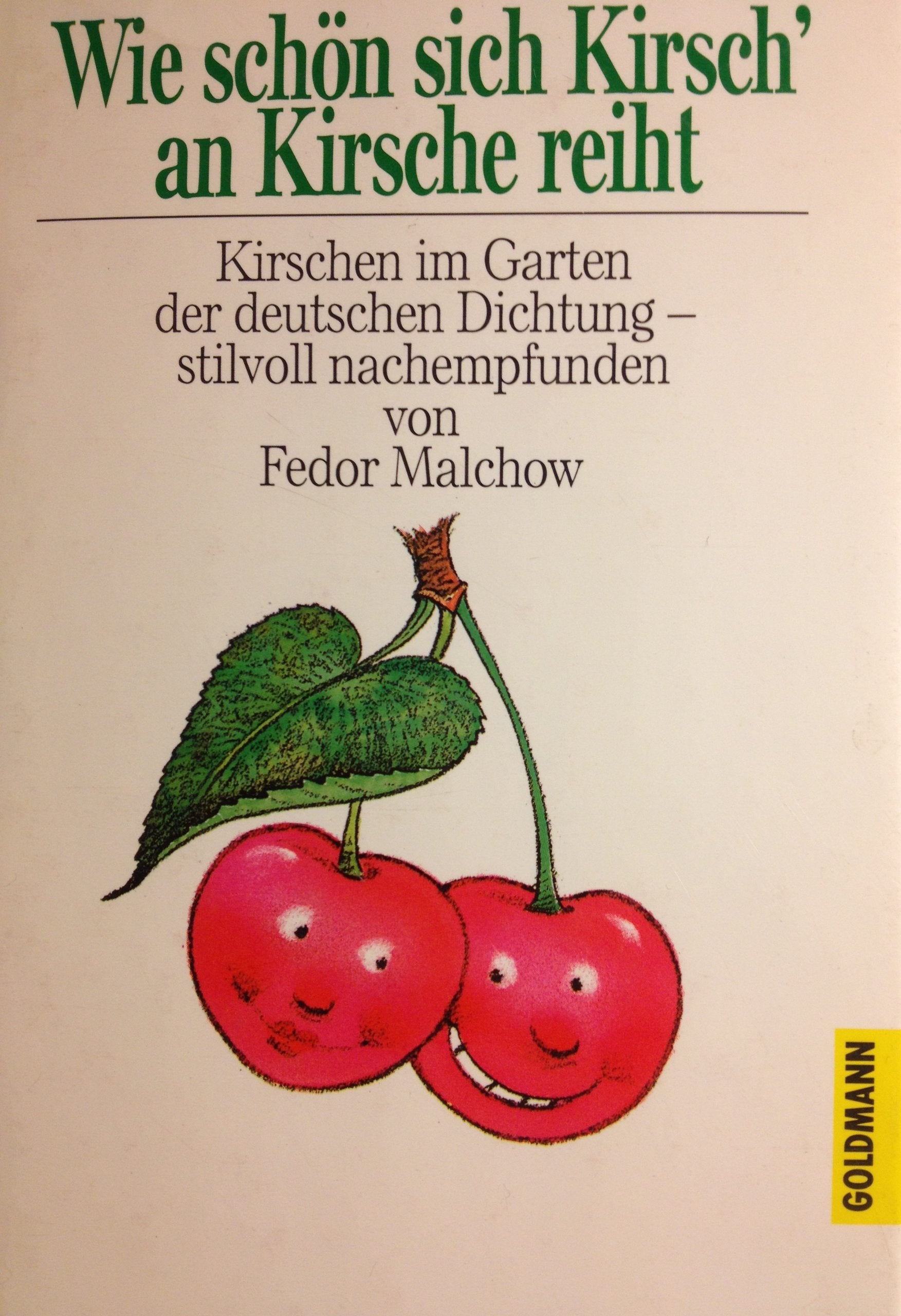Wie schön sich Kirsch' an Kirsche reiht Books