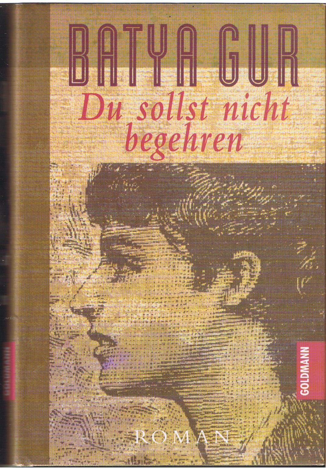 Du sollst nicht begehren Contemporary literature Books