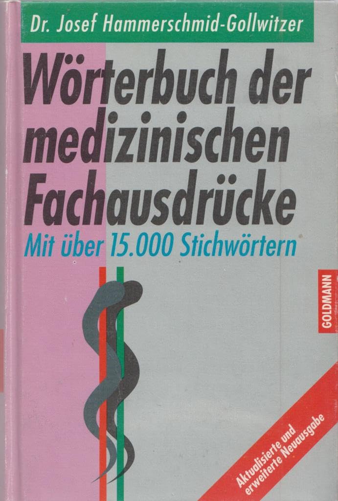 Wörterbuch der medizinischen Fachausdrücke Medicine