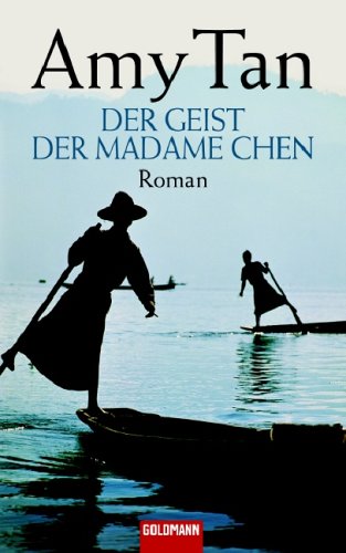 Der Geist der Madame Chen: Roman Contemporary literature Books