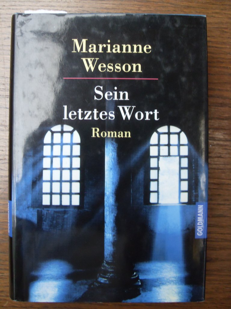 Product Image: Sein letztes Wort: Roman
