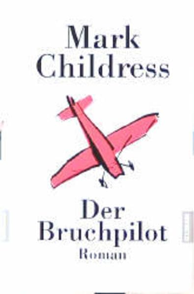 Der Bruchpilot Contemporary literature Books