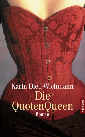 Die Quoten-Queen: Roman Contemporary literature