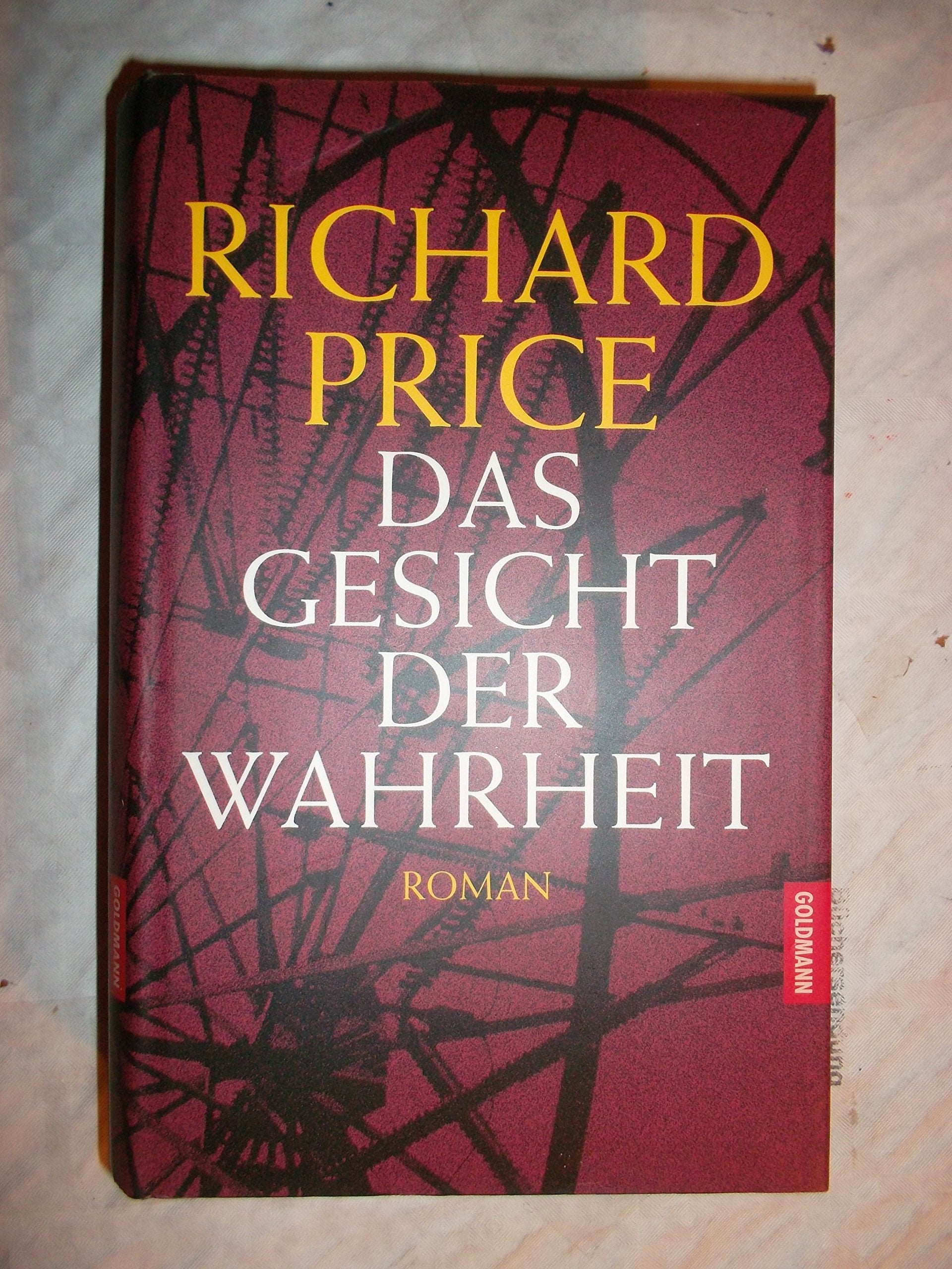 Das Gesicht der Wahrheit: Roman. Dtsch. v. Malte Krutzsch Fiction