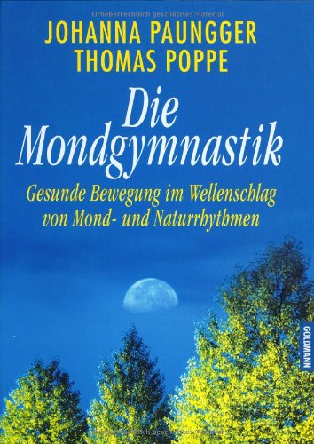 Die Mondgymnastik Health, Nutrition & Fitness