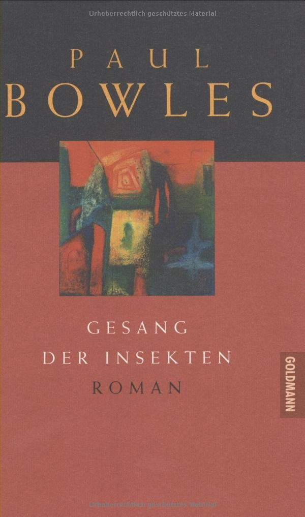 Gesang der Insekten: Roman: Roman. Dtsch. v. Pociao Contemporary literature