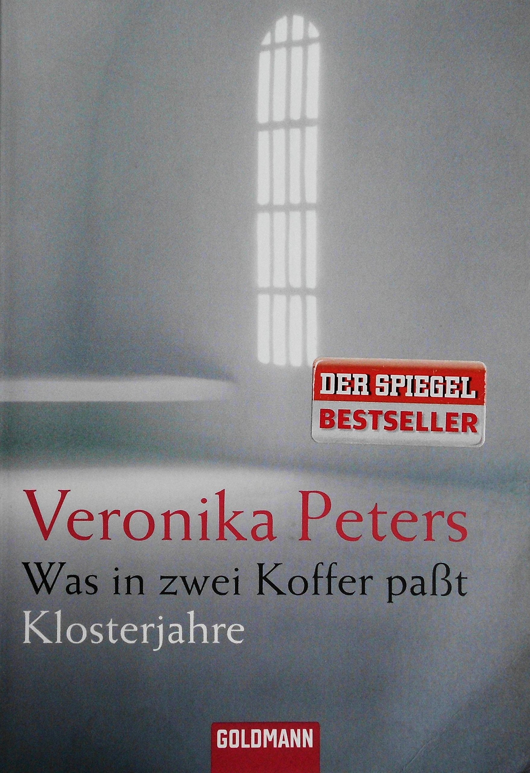Was in zwei Koffer paßt: Klosterjahre: Klosterjahre. Originalausgabe (Hardcover Non-Fiction) Contemporary literature Books