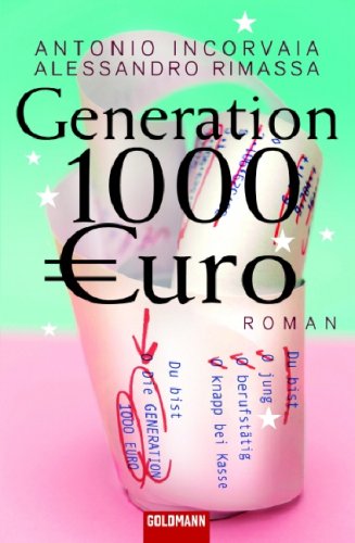 Generation 1000 Euro: Roman Fiction