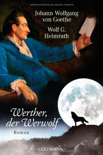 Werther, der Werwolf: Roman Historical Fiction