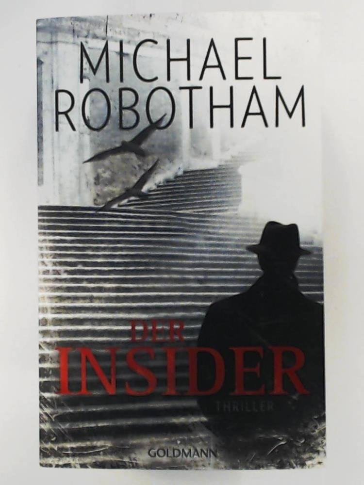 Der Insider: Thriller (Joe O'Loughlin und Vincent Ruiz, Band 6) Contemporary literature