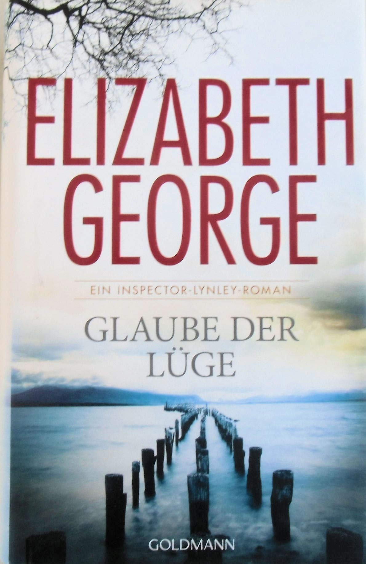 Glaube der Lüge: Ein Inspector-Lynley-Roman 17 Contemporary literature